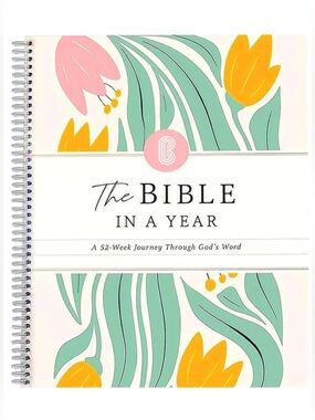 The Bible in a Year A 52-Week Study for Women – Spiral Bound Daily Scri
